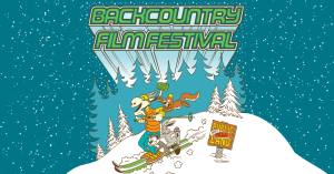 Winter Wildlands Alliance 21st Annual Backcountry Film Festival